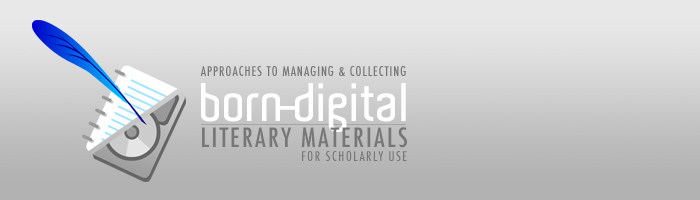 Born Digital Literary Materials