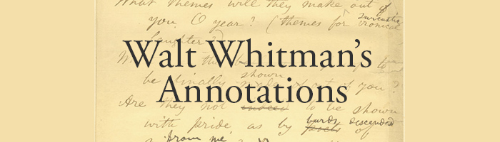 Walt Whitman's Annotations